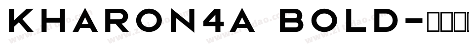 Kharon4a Bold字体转换